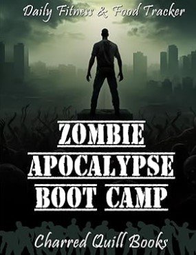 Zombie Apocalypse Boot Camp – Fitness Tracker